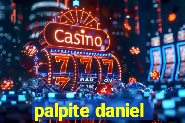 palpite daniel